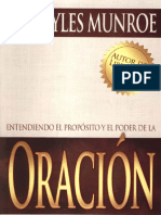 Myles Munroe - Entendiendo El Proposito y El Poder de La Oracion