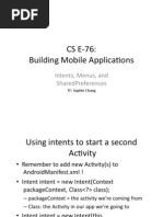 Cs E - 76: Building Mobile Applica8Ons: Intents, Menus, and Sharedpreferences