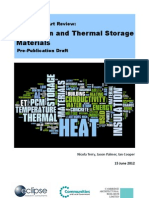 Insulation and Thermal Storage Materials: State-of-the-Art Review
