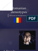 Romanian Stereotypes: What People Say About Romanians