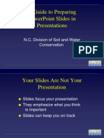 A Guide To Preparing Powerpoint Slides in Presentations: N.C. Division of Soil and Water Conservation