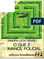 O que é Romance Policial - Sandra Lúcia Reimão