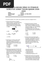 Soal Pekan Ulangan Fisika Kelas 2 Sem Genap Smak GS 2009