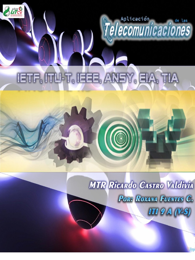 IETF, ITU-t, IEEE, ANSY, EIA, TIA (V-S) | PDF | Ieee 802.11 ...