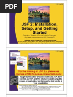 JSF 2: Installation, Setup, and Getting Started: For Live Training On JSF 2.x, Please See