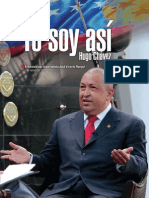 Yo soy Así, Hugo Chávez Frías