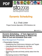 Dynamic Scheduling: E.J. (Ted) Lister