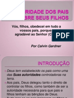 A Autoridade Dos Pais Sobre Seus Filhos