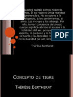 Presentación Concepto de Tigre. Thérèse Bertherat