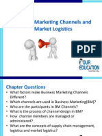 Business Marketing Channels and Market Logistics