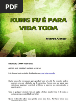 Kung Fu e Para Vida Toda