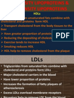 Low Density Lipoproteins & High Density Lipoproteins
