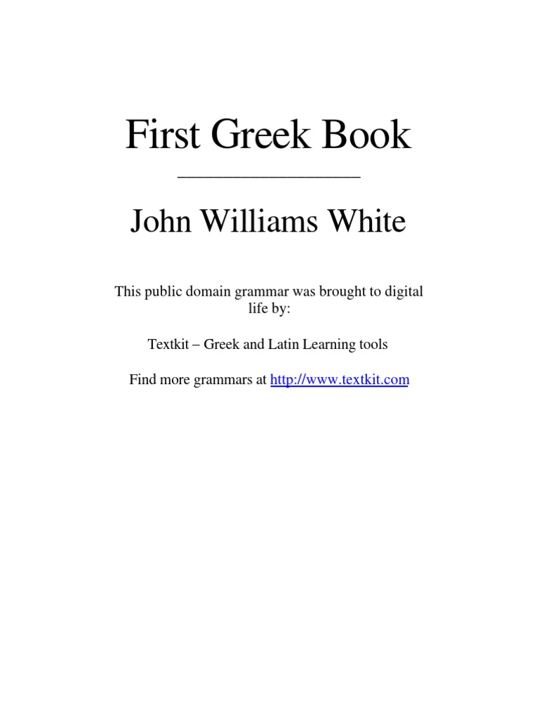 Greek - Ancient Language - First Greek Book | PDF | Language Arts ...
