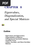 Eigenvalues, Diagonalization and Special Matrices