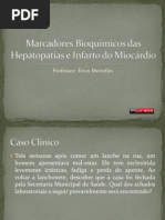 Marcadores Bioquímicos das Hepatopatias e Infarto do Miocárdio