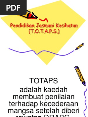 2 Kaedah Teknik T O T A P S