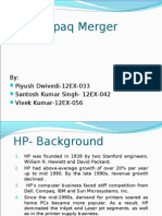 HP-Compaq Merger: By: Piyush Dwivedi-12EX-033 Santosh Kumar Singh-12EX-042 Vivek Kumar-12EX-056