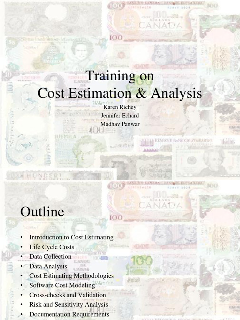 Training On Cost Estimation Analysis Karen Richey Jennifer Echard
