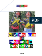 Joãozinho e Seu Pai Missionário