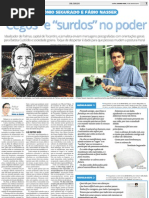 Cegos e surdos no poder - Fábio Nasser e Teotônio Segurado - Psicografia