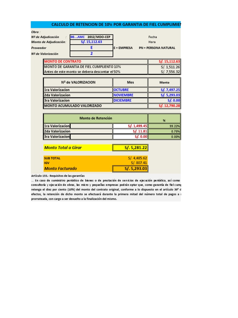 Calculo de Retención de Fiel Garantia  Gobierno  Política