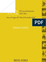 1492 El Encubrimiento Del Otro. Hacia El Origen Del Mito de La Modernidad.dussel