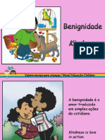 O Que É A Benignidade - What Is Kindness