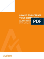 8 Ways To Increase Your Company's Audit Risk (Hint: Keep Doing Sales Tax Manually)