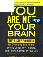 Jeffrey Schwartz - You Are Not Your Brain Book Exercises