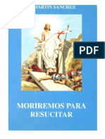 Moriremos para Resucitar - P Benjamin Martin Sanchez