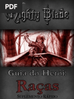 Mighty Blade Guia de Raças