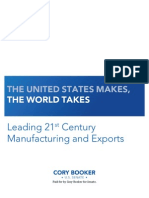 The United States Makes, The World Takes:leading 21ST Century Manufacturing and Exports