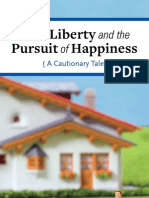 Life Liberty and The Pursuit of Happiness