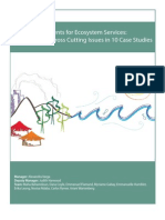 Payments For Ecosystem Services: An Analysis of Cross-Cutting Issues Among 10 Case Studies
