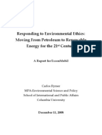 Responding To Environmental Ethics: Moving From Petroleum To Renewable Energy in The 21st Century