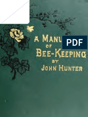 A Manual Of Bee Keeping By John Hunter Beekeeping Honey Bee - 