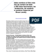 Bebés Nombres El Libro Más Completo de Nombre de Bebé Incluyendo 300 Listas Fascinantes Las Últimas Tendencias de Nombres Clave de Nombres Imparcial Por Bruce Lansky - 5 Estrellas Reseña Del Libro