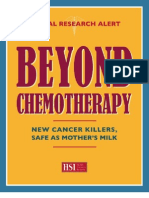 Beyond Chemotherapy: New Cancer Killers, Safe As Mother's Milk
