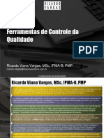 Ferramentas de Controle Da Qualidade: Ricardo Viana Vargas, MSC, Ipma-B, PMP