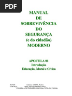 CAPITULO 01 - Introdução e Educação Moral e Civica / MANUAL DE SOBREVIVÊNCIA DO SEGURANÇA MODERNO