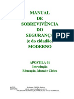 CAPITULO 01 - Introdução e Educação Moral e Civica / MANUAL DE SOBREVIVÊNCIA DO SEGURANÇA MODERNO