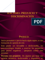 RACISMO, PREJUICIO Y DISCRIMINACIÓN