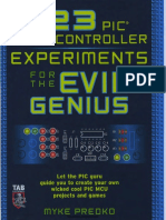 123 PIC Microcontroller Experiments For The Evil Genius