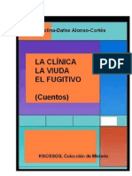 LA CLÍNICA. LA VIUDA. EL FUGITIVO. CUENTOS.pdf