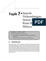 Topik 7 Perkembangan Sistem Ejaan Rumi Bahasa Melayu