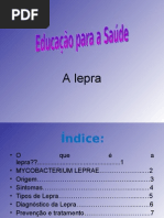 Educaçao para A Saude - A Lepra