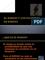 Los Factores de Riesgo.
