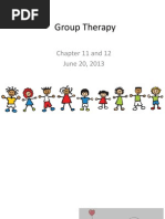 Group Therapy: Chapter 11 and 12 June 20, 2013