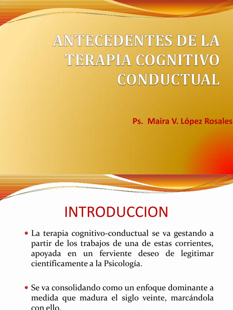 Antecedentes de La Terapia Cognitivo Conductual Terapia