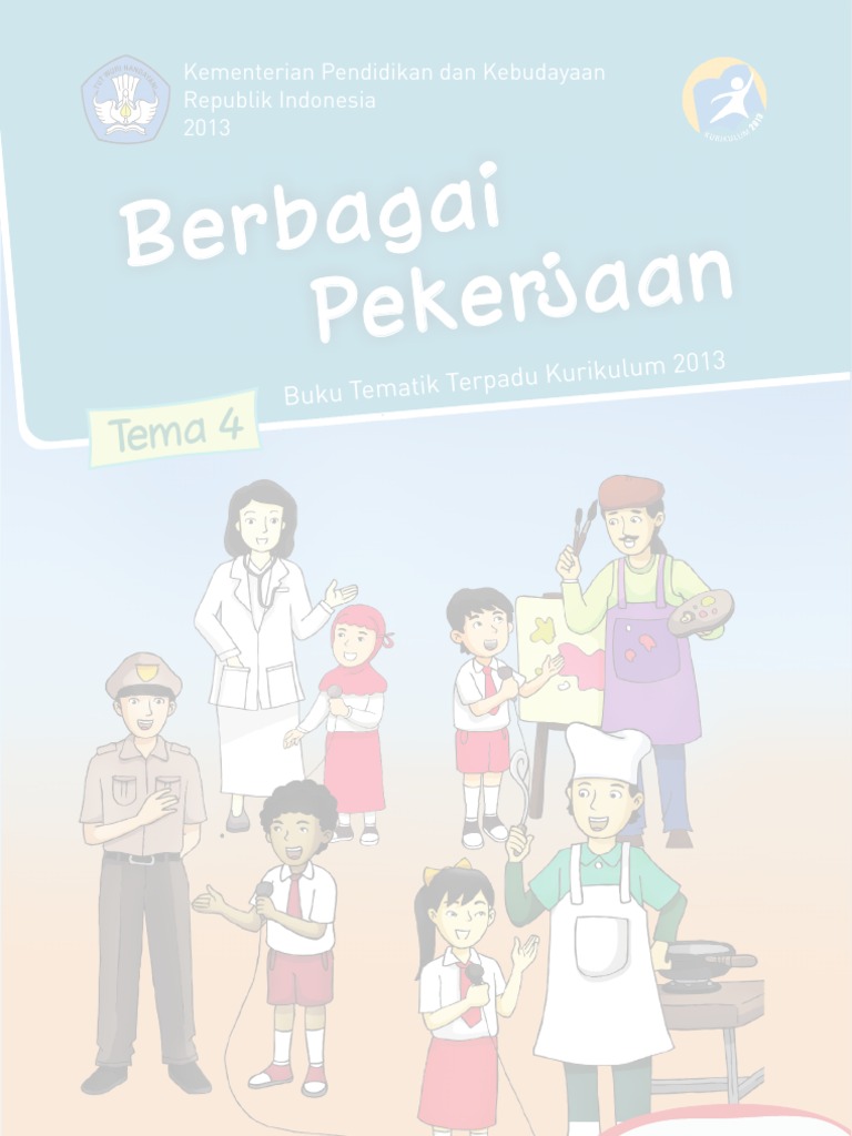 Tema4berbagaipekerjaan Kurikulum2013 Bsekelas4sd